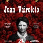 “Juan Vairoleto” llega al Patio de Actores en Villa Crespo