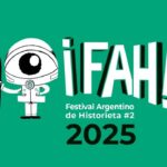 El Festival Argentino de Historieta vuelve con homenajes, charlas y los mejores autores